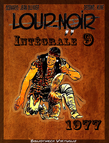 Loup Noir - Intégrale 09 - 1977