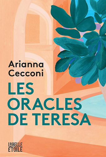 Les oracles de Teresa - Arianna Cecconi (2021)