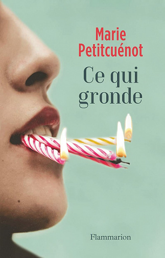 Ce qui gronde - Marie Petitcuénot (2021)