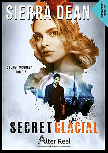 Secret glacial: Secret McQueen, T7 - Sierra Dean (2021)