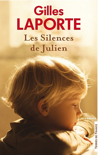 Les Silences de Julien - Gilles Laporte (2021)