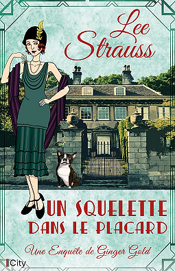 Un squelette dans le placard - Lee Strauss