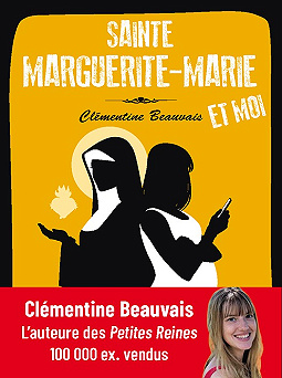 Sainte Marguerite-Marie et moi - Clémentine Beauvais (2021)