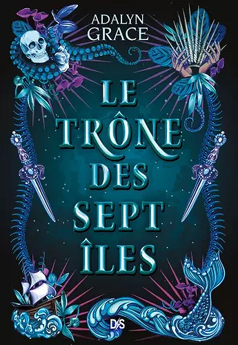 Le trône des sept îles - Adalyn Grace (2021)