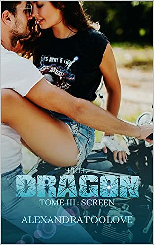 Screen (Full Dragon, T3) - AlexandraTooLove (2021)