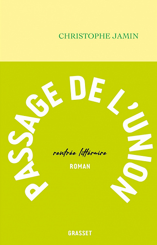 Passage de l'Union - Christophe Jamin (2021)