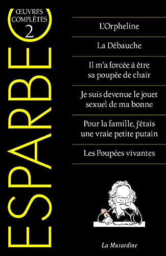 Oeuvres complètes d'Esparbec - tome 2 - Esparbec (2021)
