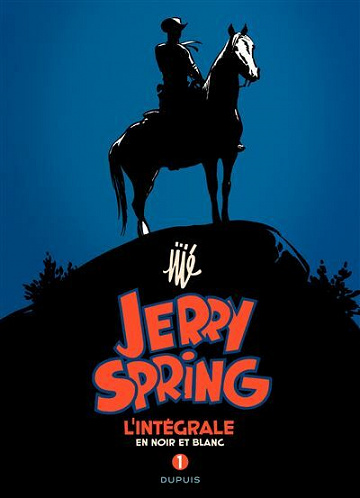 Jerry Spring -Intégrale 01