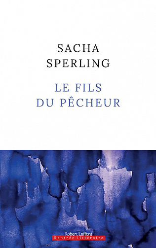 Le Fils du pêcheur - Sacha Sperling (2021)