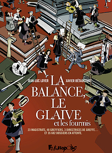 La Balance, Le Glaive et les Fourmis