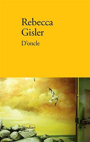 D'oncle - Rebecca Gisler (2021)