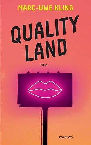 Quality Land - Marc-Uwe Kling (2021)