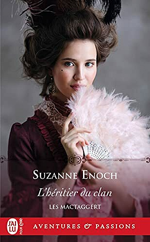 Les MacTaggert (Tome 3) - L'héritier du clan - Suzanne Enoch (2021)