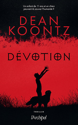Dévotion - Dean Koontz (2021)