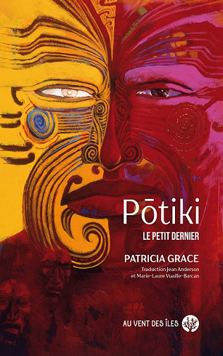 Pōtiki: Le petit dernier - Patricia Grace (2021)