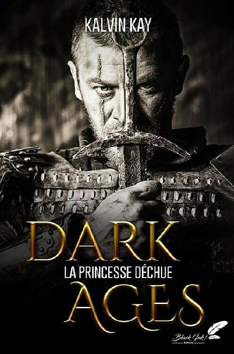 Dark Ages - Kalvin Kay (2021)
