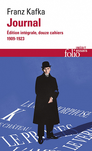Journal: Édition intégrale, douze cahiers (1909-1923) - Franz Kafka (2021)