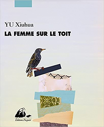 La femme sur le toit - Xiuhua Yu (2021)