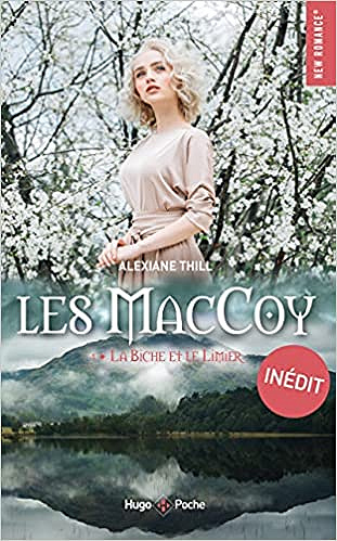 Les Maccoy - tome 4 La biche et le limier - Alexiane Thill (2021)