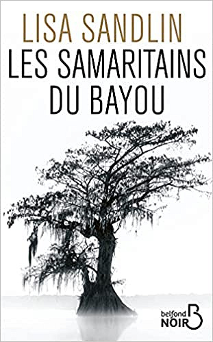 Les Samaritains du bayou - Lisa Sandlin (2021)