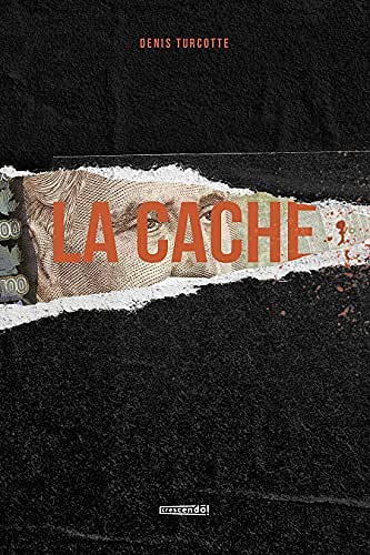 La Cache - Denis Turcotte (2021)