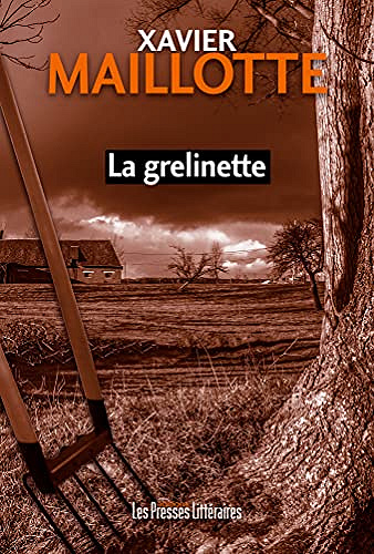 La grelinette - Xavier Maillotte (2021)