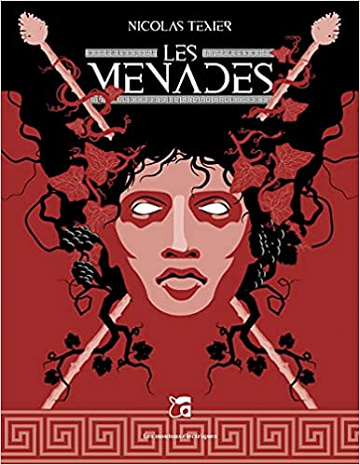 Les Ménades - Nicolas Texier (2021)