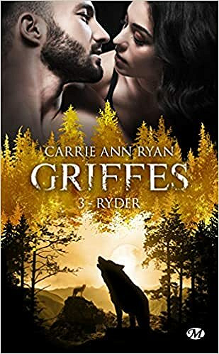 Griffes, T3 : Ryder - Carrie Ann Ryan (2021)
