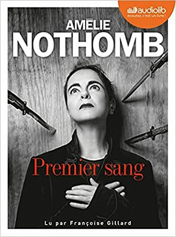 Premier sang - Amélie Nothomb (2021)