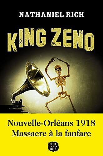 King Zeno - Nathaniel Rich (2021)