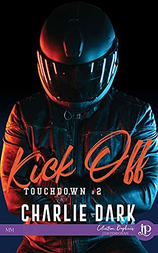 Kick off: Touchdown #2 - Charlie Dark (2021)