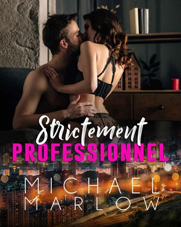 Strictement professionnel - Michael Marlow (2021)