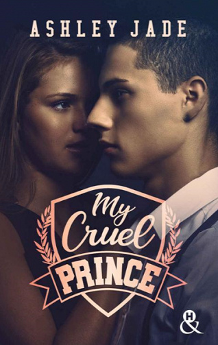 My Cruel Prince - Ashley Jade (2021)