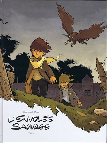 L'envolée sauvage - Tome 2 - Les Autours des palombes