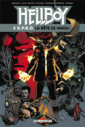 Hellboy & B.P.R.D. - Tome 06 - La Bête de Vargu (2021)