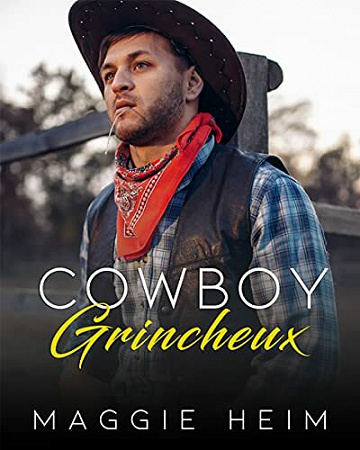Cowboy grincheux - Maggie Heim (2021)