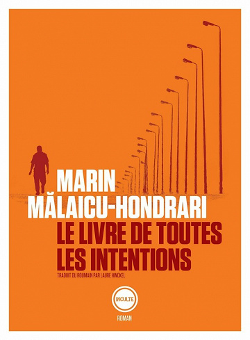Le livre de toutes les intentions - Marin Malaicu-Hondrari (2021)