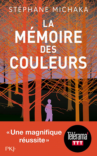 La mémoire des couleurs - Stéphane Michaka
