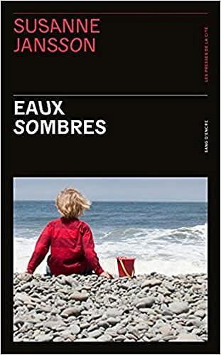 Eaux sombres - Susanne JANSSON (2021)