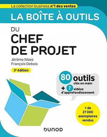 La boîte à outils du chef de projet - Jérôme Maes, François Debois (2021)