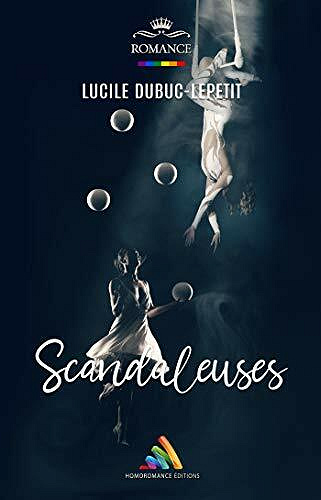 Scandaleuses - Lucile Dubuc-Lepetit (2021)