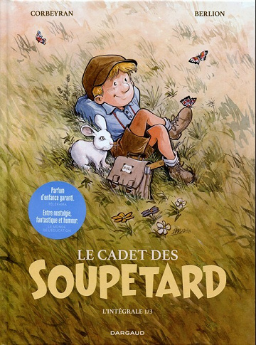 Le Cadet des Soupetard - Intégrale 01