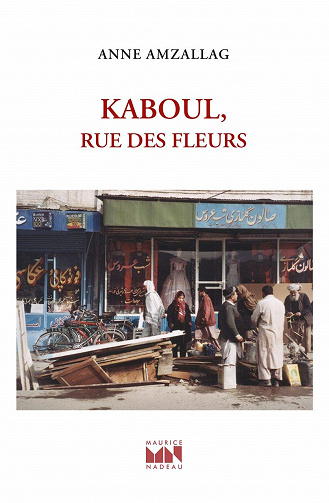 Kaboul, rue des Fleurs - Anne Amzallag (2021)