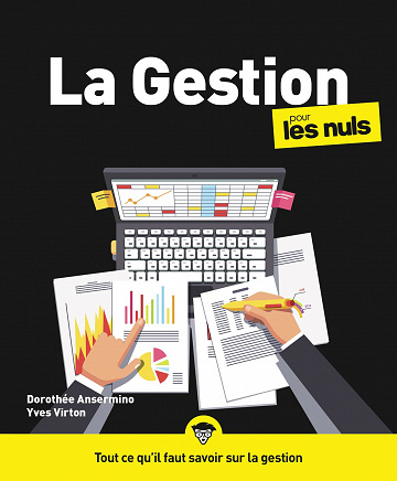 La Gestion pour les Nuls, grand format, 3e éd. - Dorothée Ansermino, Yves Virton (2021)