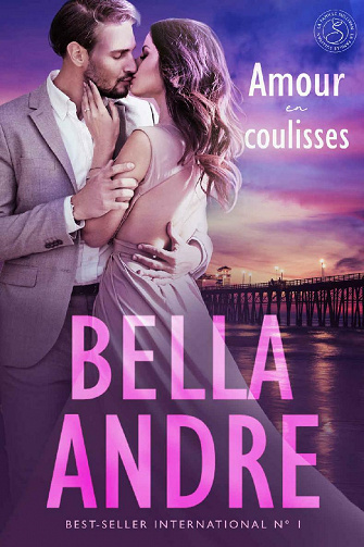Amour en coulisses (La Famille Sullivan 7) - Bella Andre (2021)