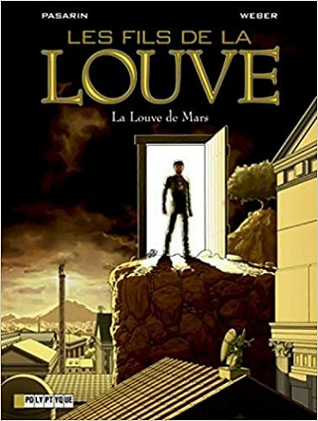 Les Fils de la Louve - tome 1 - Louve de Mars