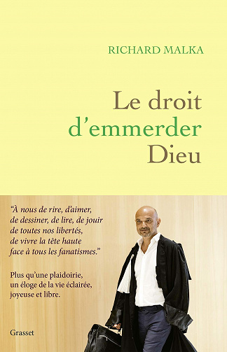 Le droit d'emmerder Dieu - Richard Malka (2021)
