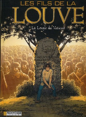 Les Fils de la Louve - Tome 3 - La Louve du Vatican