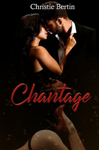 Chantage - Christie Bertin (2021)