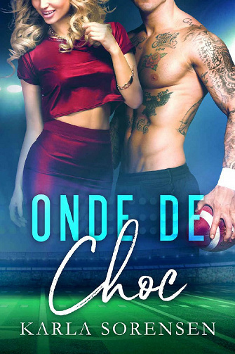 Onde de Choc - Karla Sorensen (2021)